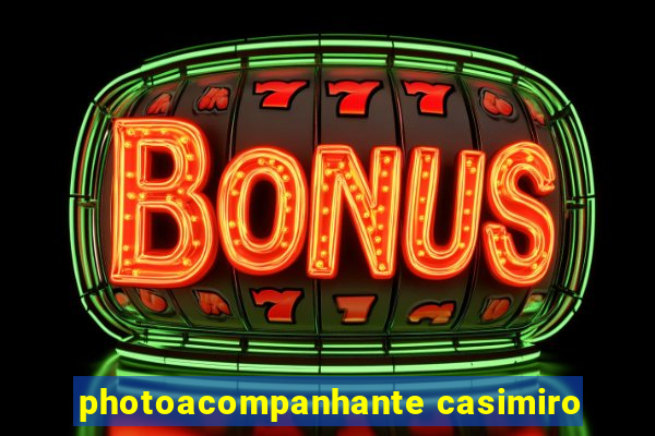 photoacompanhante casimiro