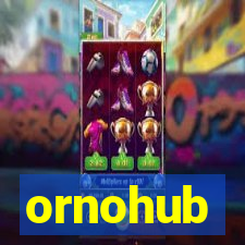 ornohub