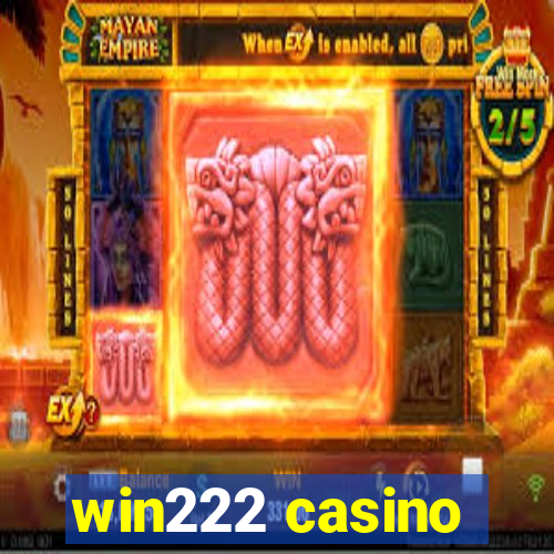 win222 casino