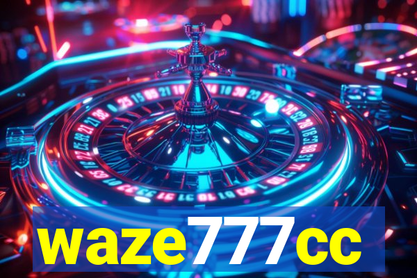 waze777cc