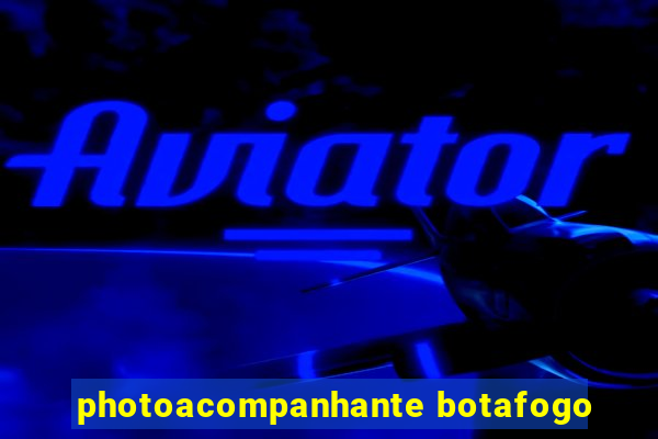 photoacompanhante botafogo