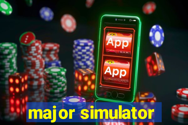 major simulator