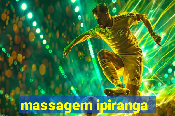 massagem ipiranga