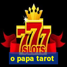 o papa tarot