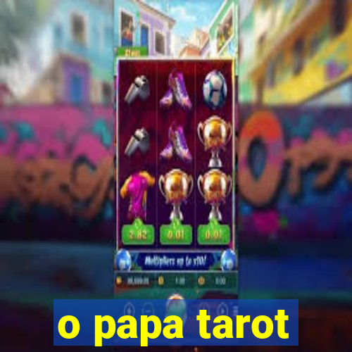 o papa tarot