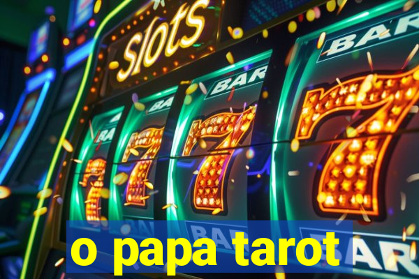 o papa tarot