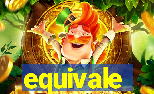 equivale