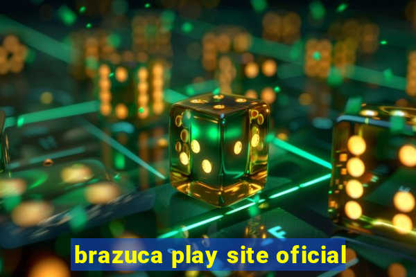 brazuca play site oficial