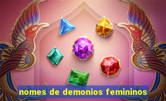 nomes de demonios femininos