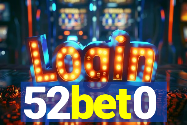 52bet0