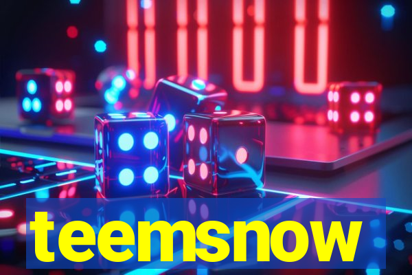 teemsnow