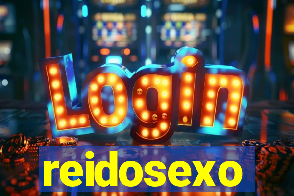 reidosexo