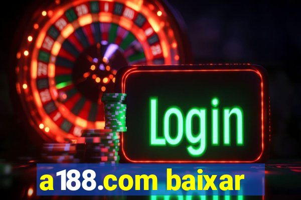 a188.com baixar