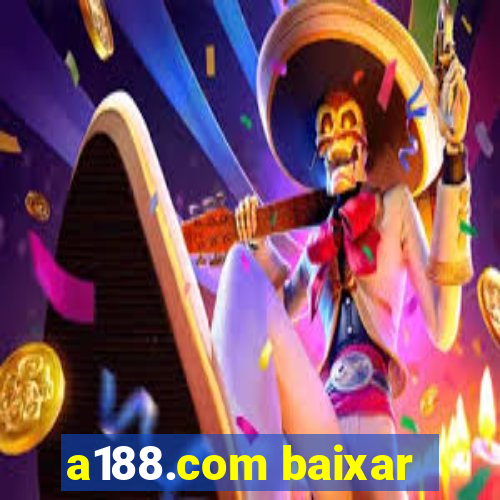 a188.com baixar