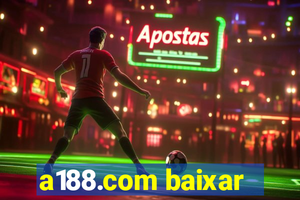 a188.com baixar