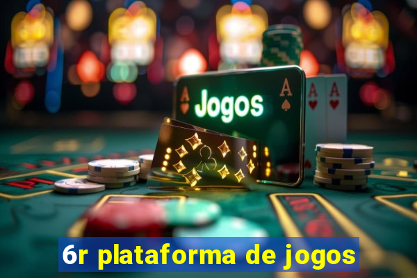 6r plataforma de jogos