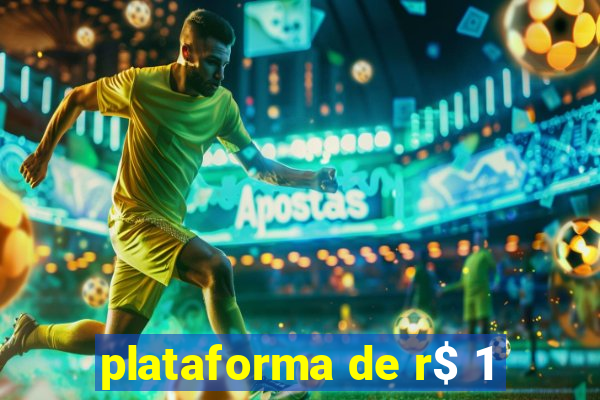 plataforma de r$ 1