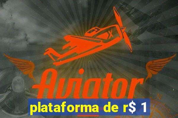 plataforma de r$ 1