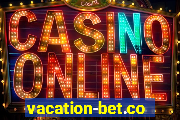 vacation-bet.com