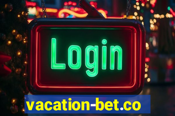 vacation-bet.com