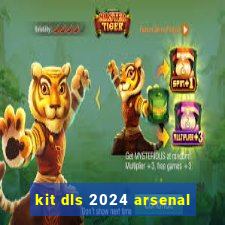 kit dls 2024 arsenal