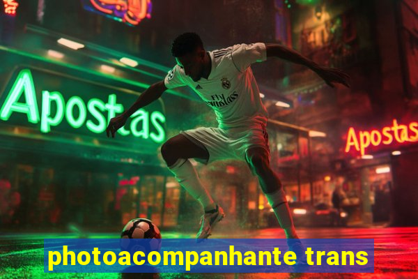 photoacompanhante trans