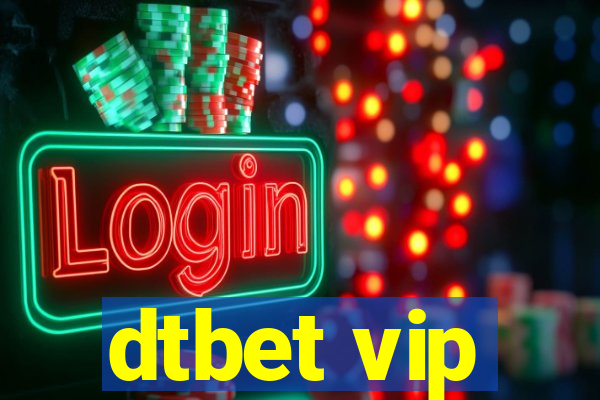 dtbet vip