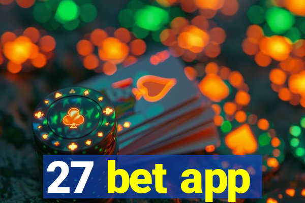 27 bet app