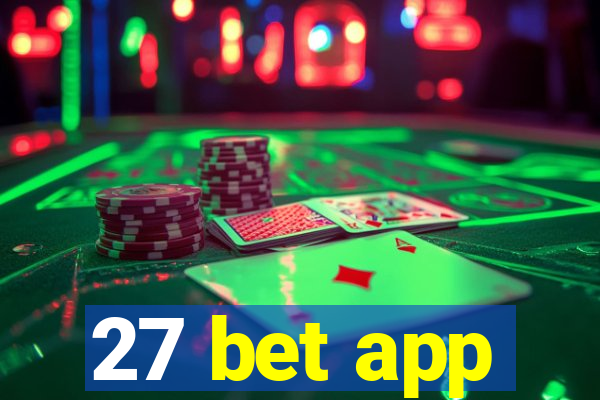 27 bet app