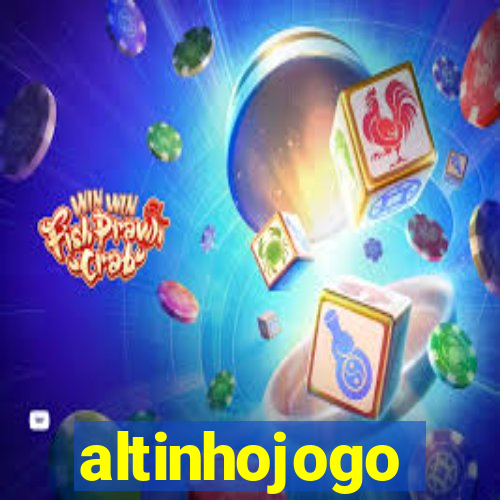 altinhojogo