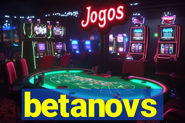 betanovs