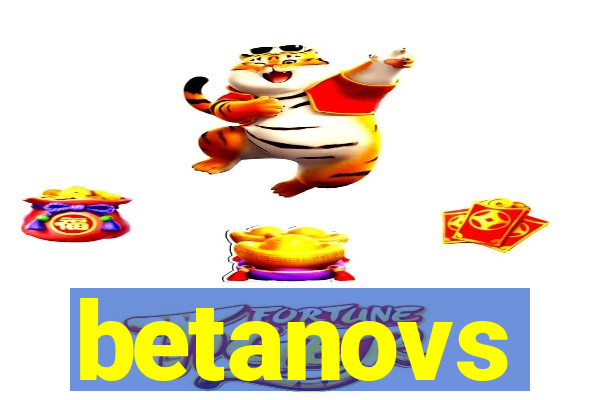 betanovs