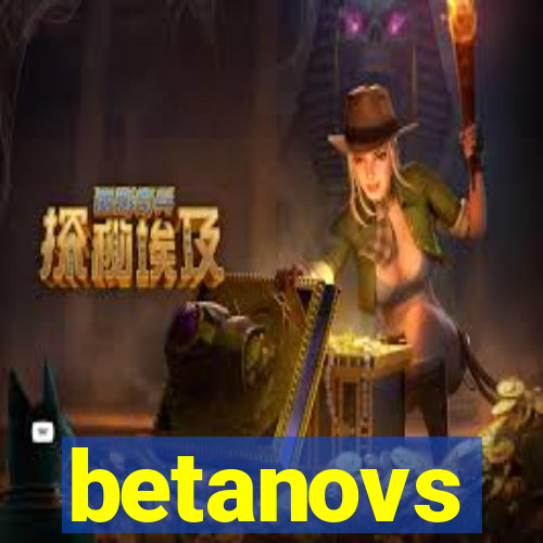 betanovs