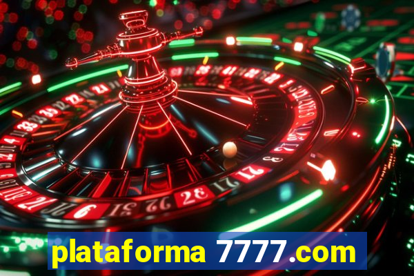 plataforma 7777.com