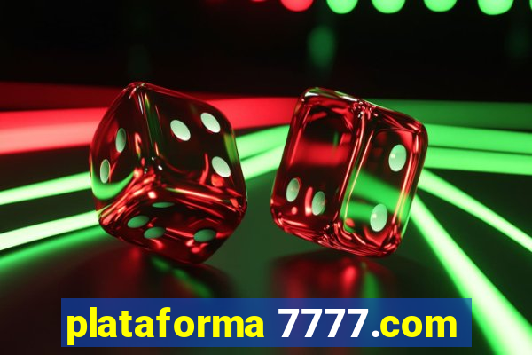 plataforma 7777.com