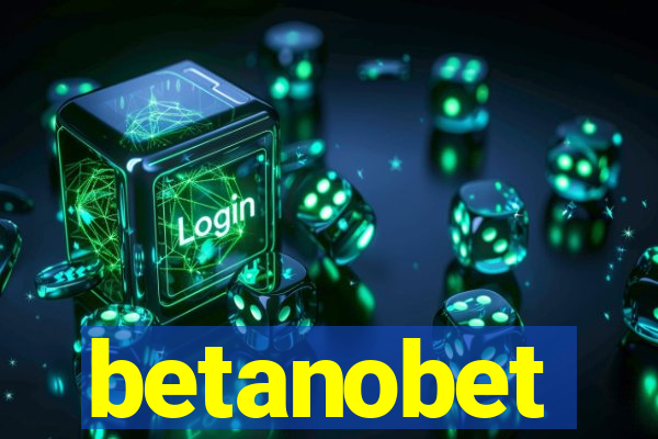 betanobet