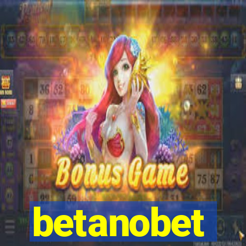 betanobet