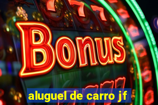 aluguel de carro jf