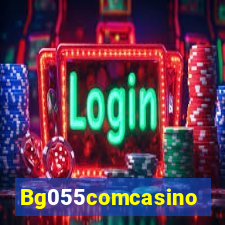 Bg055comcasino