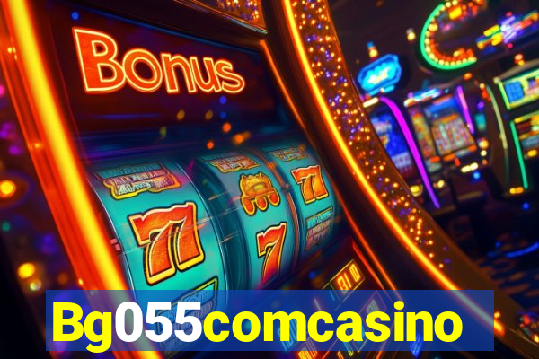 Bg055comcasino