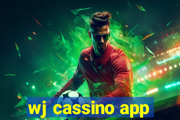 wj cassino app