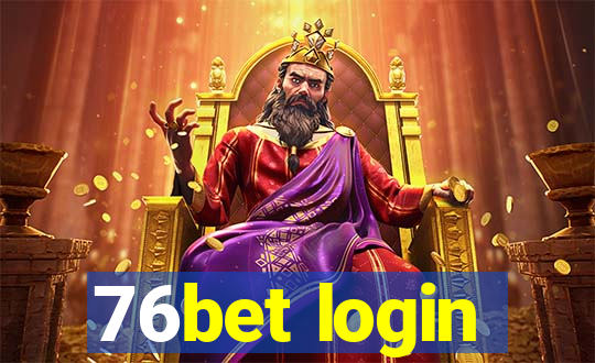 76bet login