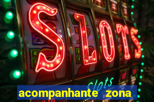 acompanhante zona norte sp