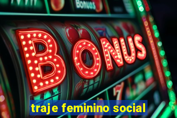 traje feminino social