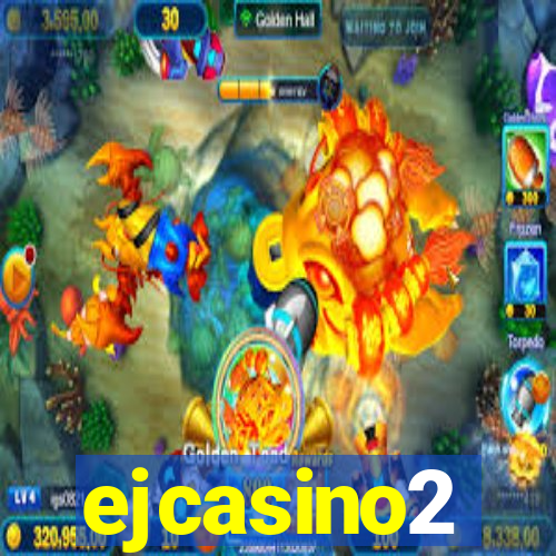 ejcasino2