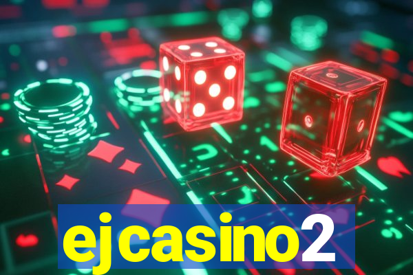 ejcasino2