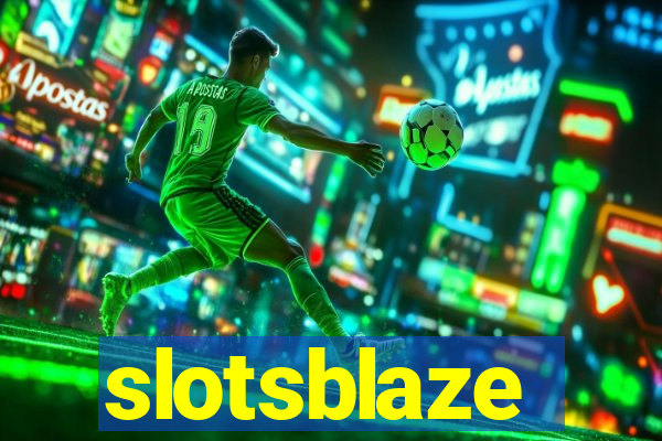 slotsblaze