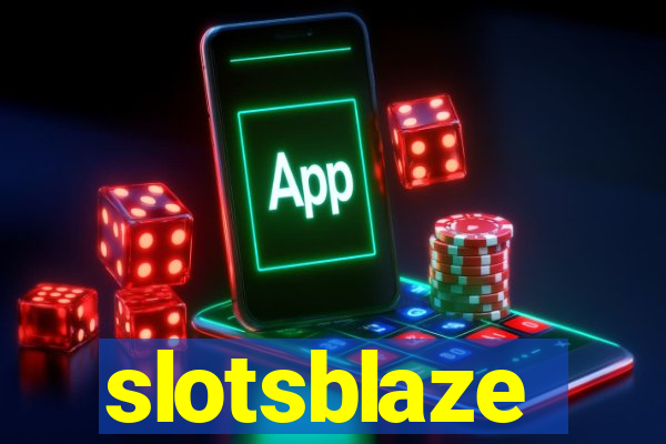 slotsblaze