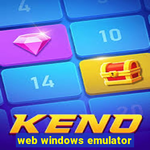 web windows emulator