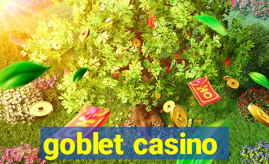 goblet casino